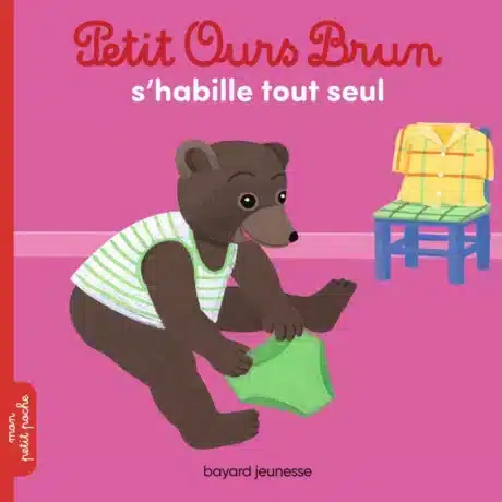 Petit Ours s'habille seul
