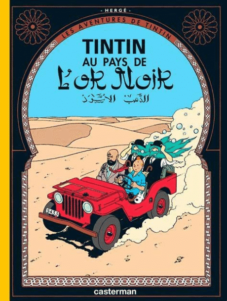 Tintin - Tintin au pays de l'or noir