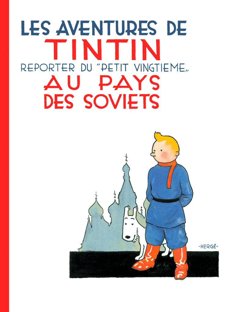 Tintin - Tintin au pays des Soviets
